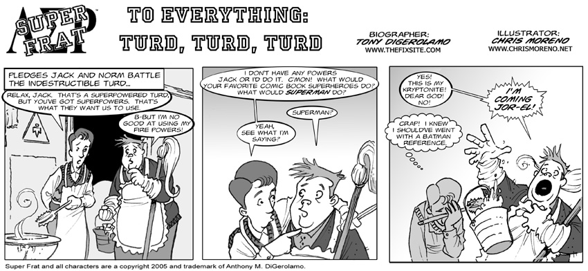 To Everything Turd, Turd, Turd