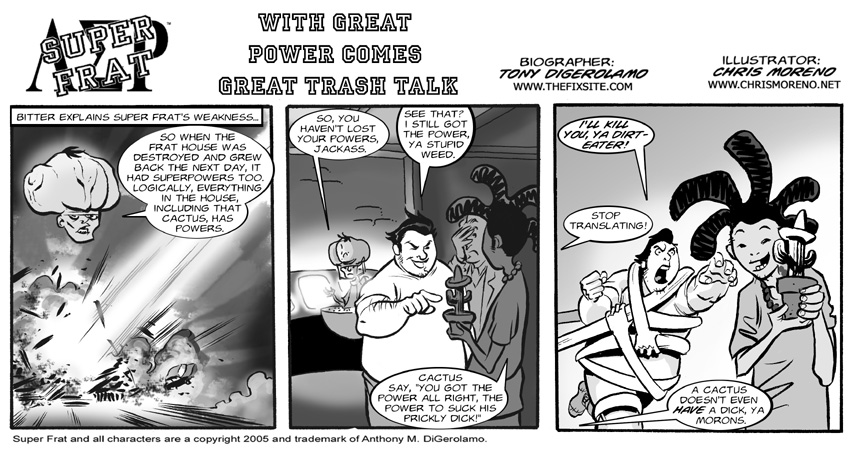 With Great Power Comes Great Trash Talk