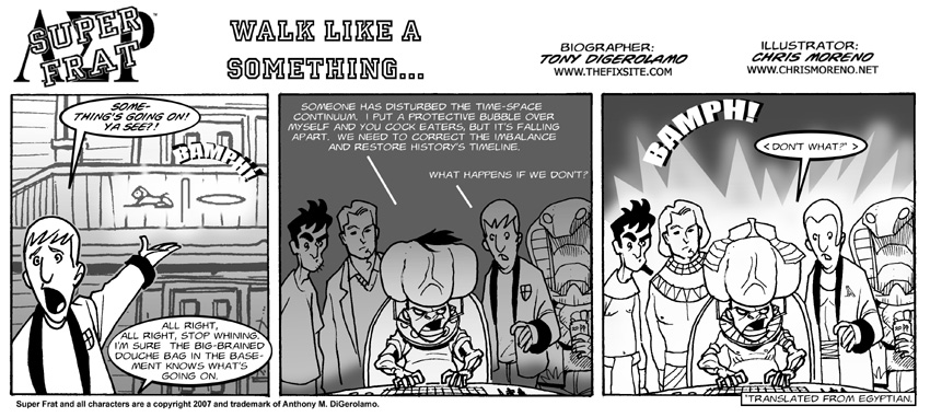 Walk Like A Something…