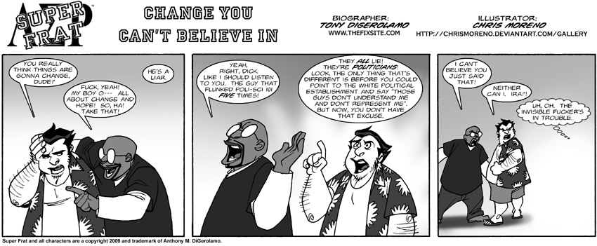 Change You Can’t Believe in Change You Can’t Believe in