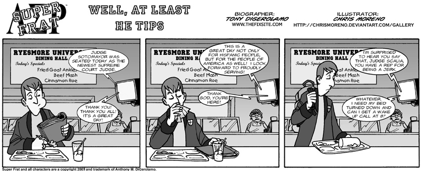 Well, at Least He Tips Well, at Least He Tips