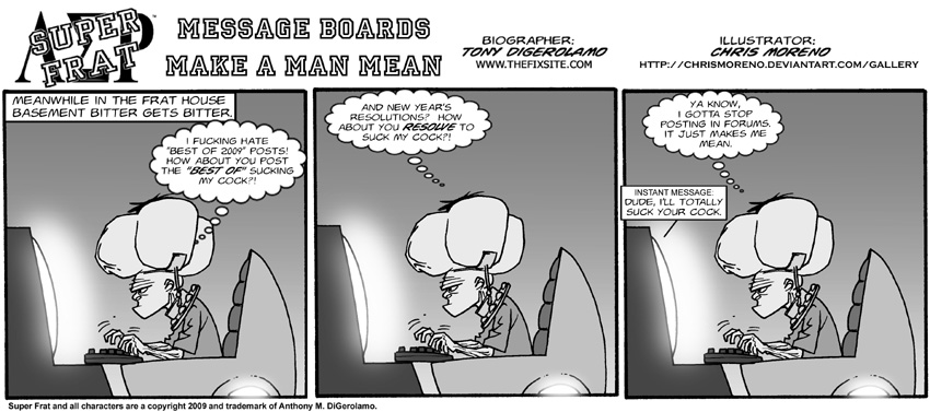 Message Boards Make a Man Mean