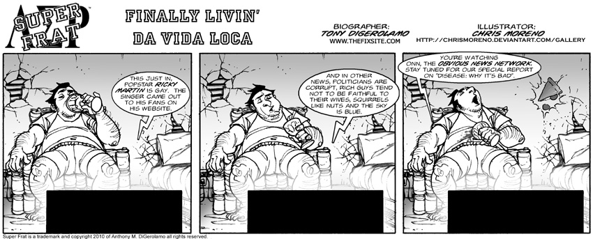 Finally Livin Da Vida Loca