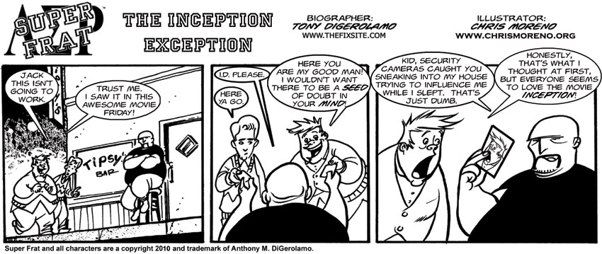 The Inception Exception