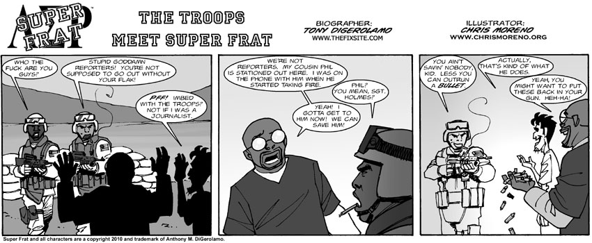 The Troops Meet Super Frat