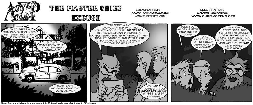The Master Chief Excuse