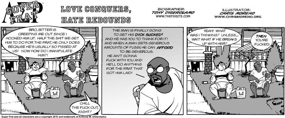 Love Conquers, Hate Rebounds