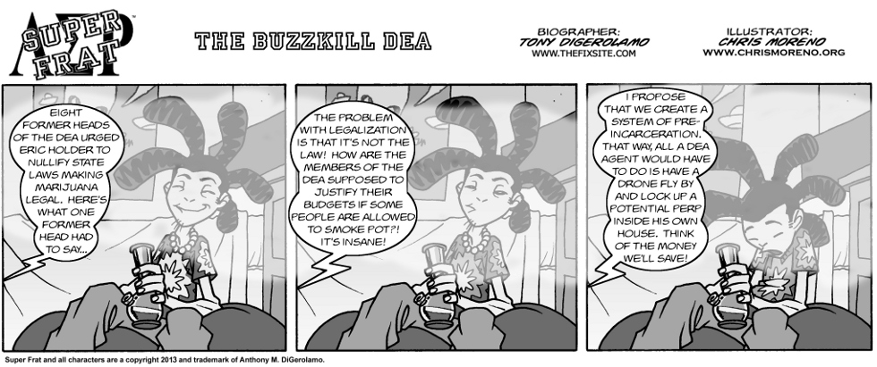 The Buzzkill DEA