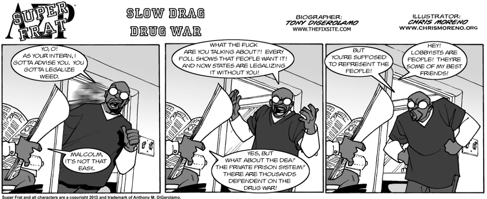 Slow Drag Drug War Slow Drag Drug War