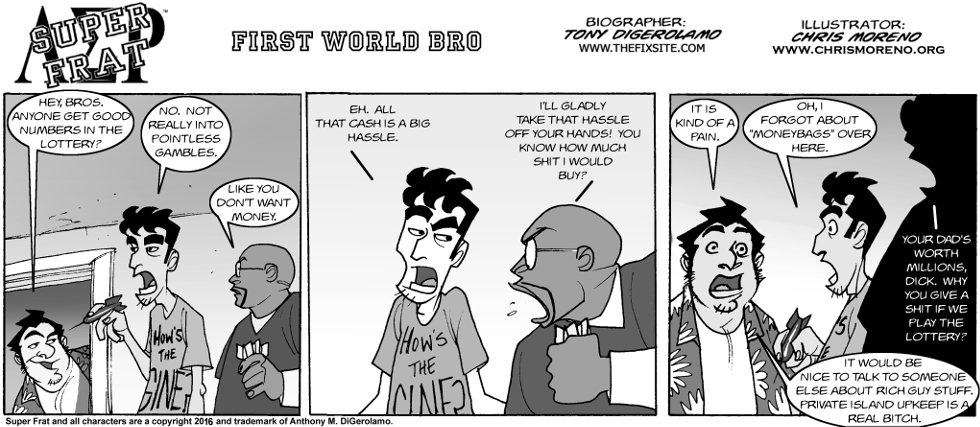 First World Bro First World Bro