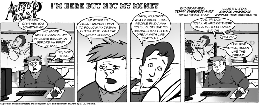 I’m Here But Not My Money