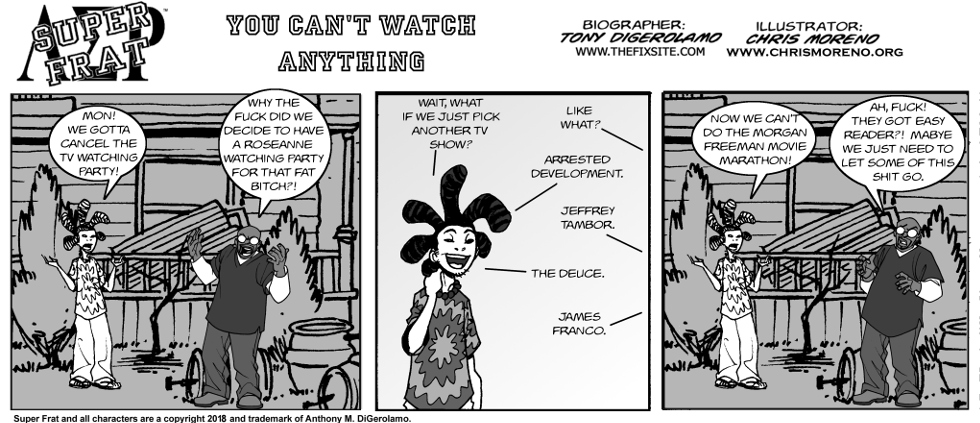 You Can’t Watch Anything You Can’t Watch Anything