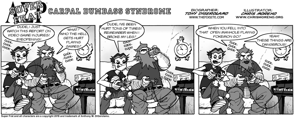 Carpal Dumbass Syndrome
