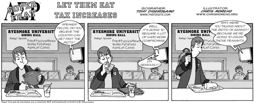 Let Them Eat Tax Increases